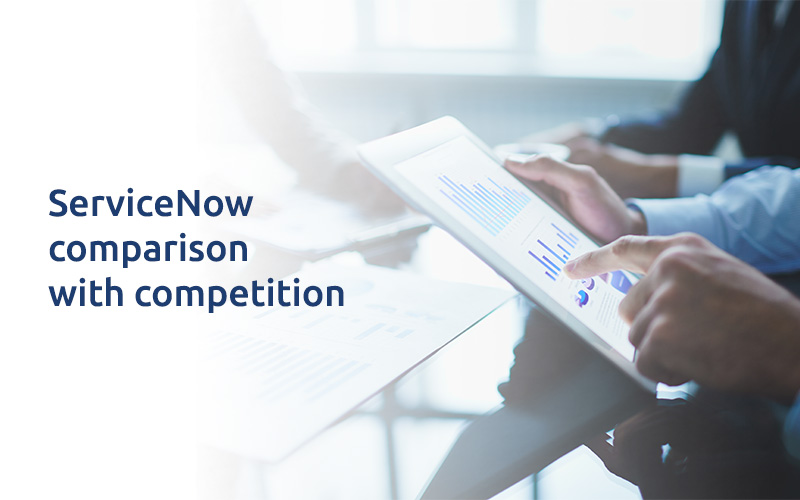 ServiceNow comparison with competition