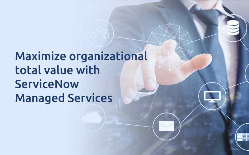 ServiceNow Managed Services