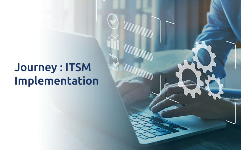 Journey: ITSM Implementation